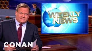 Andy Richter Reports: Toddler Control Room, Animal Catapults, & More | CONAN on TBS