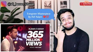 Reaction On Tajdar-e-Haram By Atif Aslam | Coke Studio Season 8