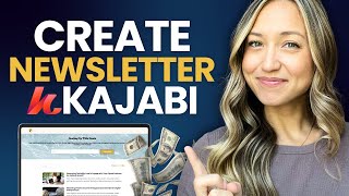 How to Build a Newsletter in Kajabi in 2025 (FULL TUTORIAL)