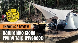 Unboxing & Review: Cara pasang flysheet Naturehike Cloud Flying Tarp #mykhalishjourney