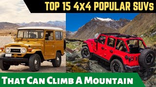 15 Mighty 4x4 SUVs That Can Climb A Mountain