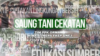 SAUNG TANI CEKATAN - TIM PPK ORMAWA HIMA S1/NERS FKEP UNEJ