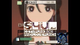 S4U: CITYPUNK 2011 AND LOVE PUNCH Chapter 1