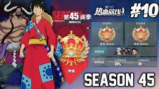 KAIDO × LUFFYTARO AUTO WIN STREAK!! | PVP RANKED SEASON 45 | PART 10 END - One Piece Fighting Path