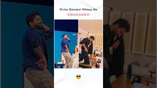Vicky Kaushal Vibing On Obsessed| Vicky Kaushal Crazy Dance Move On Obsessed Song #Shorts