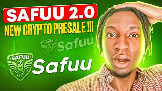 SAFUU 2.0 New Crypto Presale !!!