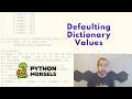 Dictionary default values in Python