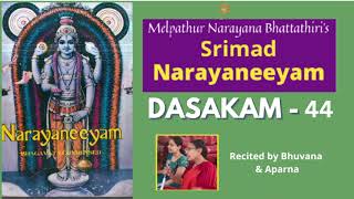 Srimad Narayaneeyam - Dasakam 44 - The Naming Ceremony of Lord Krishna - Recited by Bhuvana Aparna