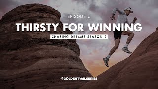 Chasing Dreams 2 - Ep. 5 - Thirsty for Winning