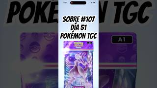 Sobre nº #107 -Día 51 - 25/12/24 / Cuenta Free Pokémon TGC Pocket #pokemon #pokemontcg #pokemoncards