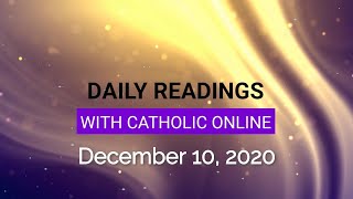 Daily Reading for Thursday, December 10th, 2020 HD