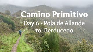 Walking the Camino to Santiago - Camino Primitivo Day 6