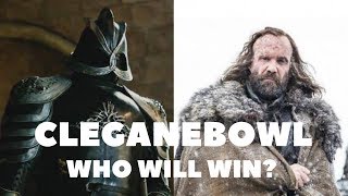 The Mountain vs The Hound | Who Will Win In Season 8?