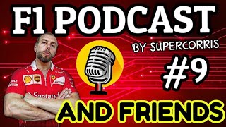 F1 PODCAST BY SUPERCORRIS AND FRIENDS