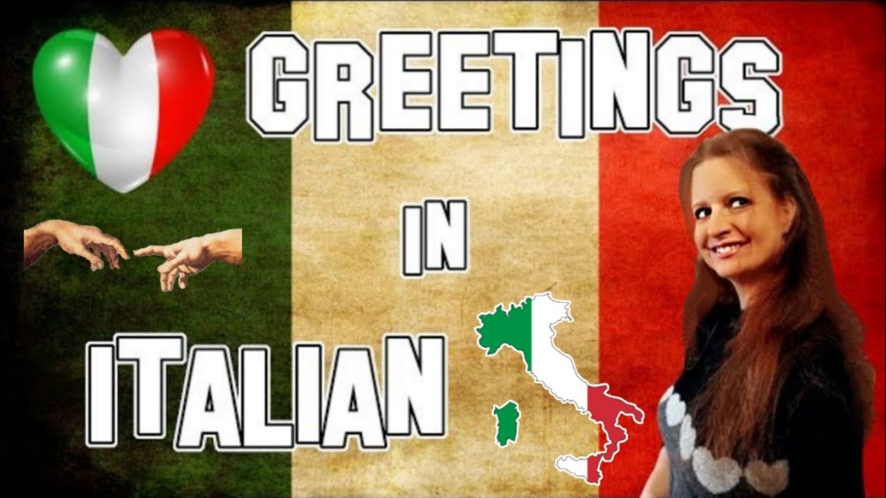 Italian Lesson 1 | Greetings In Italian For Beginners - YouTube