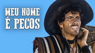 Meu Nome é Pecos | Dublado | Robert Woods