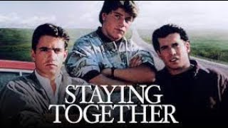 Staying together 1989