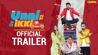 Unni Ikki (Official Trailer) Jagjeet Sandhu | Karamjit Anmol | Sawan Rupowali | Latest Punjabi Movie