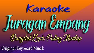 Download Lagu JURAGAN EMPANG KARAOKE DANGDUT KOPLO PALING MANTAP... MP3 Gratis
