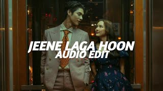 Jeene Laga Hoon - Atif Aslam,Shreya Ghoshal [ Audio Edit ]