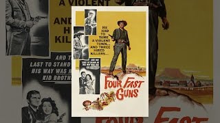 Four Fast Guns