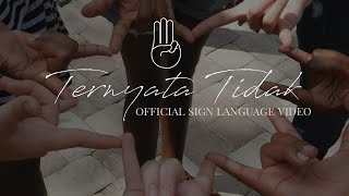 Menie - Ternyata Tidak ( Official Sign Language )