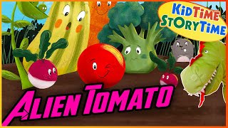 Alien Tomato 🍅 Funny Books for Children Read Aloud