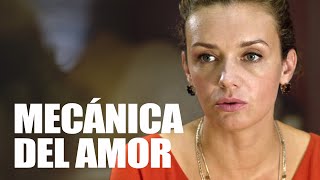 Mecánica del amor | Película completa | Película romántica en Español Latino