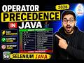203. Operator Precedence in Java (Selenium Java 2026)