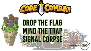 CodeCombat Backwoods Forest: Drop the Flag, Mind the Drop Signal Corpse
