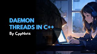 Daemon Threads In C++