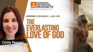 Lesson 2   Sat : Covenental Love  \u0026 Sun : The Everlasting Love of God