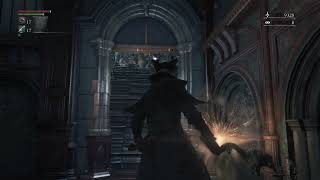 Bloodborne　番外編［狩場その１］