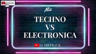 MIX TECHNO VOLUMEN 2 VS ELECTRONICA(80,90,ACTUALES,BOUCHE,ATB,CORONA,DAVID GUETTA y más)DJ JHEFRACK
