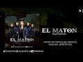 El Matón - Grupo Codiciado En Vivo (2018)