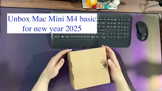 Unbox Mac Mini M4 basic for new year 2025