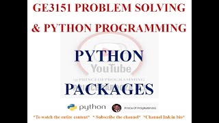 PYTHON PACKAGES | GE3151 PROBLEM SOLVING AND PYTHON PROGRAMMING NOTES