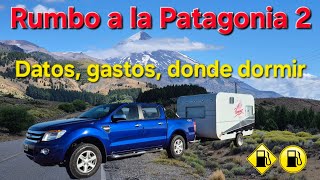 Rumbo a la Patagonia parte 2