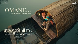 Omane - Malayalam | The GoatLife | Aadujeevitham | @ARRahman  | Chinmayi, Vijay