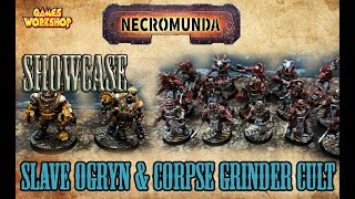 Necromunda / Slave Ogryns \u0026 Corpse Grinder Cult / Showcase