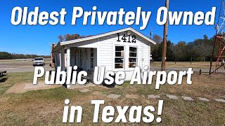 Aviation - Visit the Oldest Privately Owned Public Use Airport in Texas!