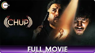 Chup: Revenge of the Artist | Hindi Full Movie | Sunny Deol, Dulquer Salman, Pooja Bhatt, Shreya D