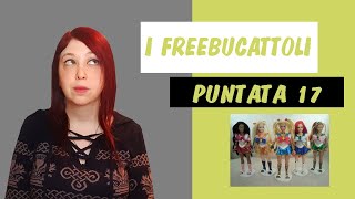 I Freebucattoli (i giocattoli tarocchi) - Puntata 17