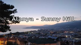 Alanya - Tyrkia | Sunny Hill 2018