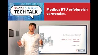 LOYTEC Tech Talk #2 - Modbus RTU - Erfolgreich mit Modbus RTU Gebäude automatisieren (Deutsch)