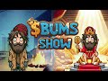 Bum's Show - Pilot