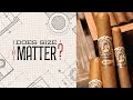 Cigar 101: Does Size Really Matter?