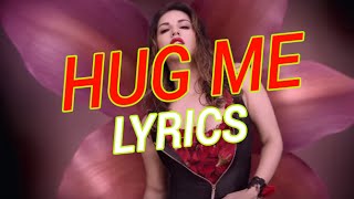 Hug Me - Lyrics | Beiimaan Love | Sunny Leone | Kanika Kapoor & Raghav Sachar