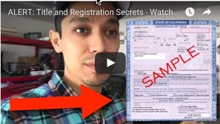 ALERT: Title and Registration Secrets - Watch This Video Before You Register Your Flipper Car