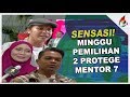 Minggu pemilihan 2 protege Mentor 7| Melodi 2018